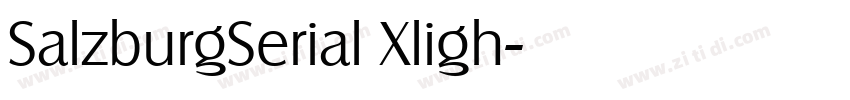 SalzburgSerial Xligh字体转换 SalzburgSerial Xligh字体转换